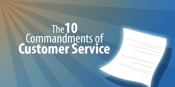 10 Commandments To Customer Service